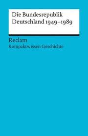 Cover von Die Bundesrepublik Deutschland 1949-89