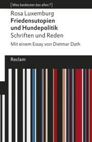 Cover von Friedensutopien und Hundepolitik. Schriften und Reden
