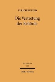 Cover von Die Vertretung der Behörde