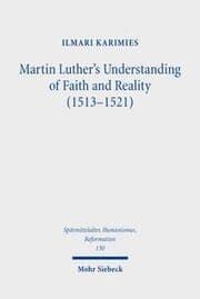 Cover von Martin Luther's Understanding of Faith and Reality (1513-1521)