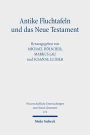 Cover von Antike Fluchtafeln und das Neue Testament