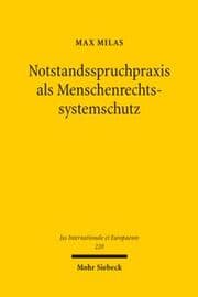Cover von Notstandsspruchpraxis als Menschenrechtssystemschutz