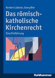Cover von Das römisch-katholische Kirchenrecht