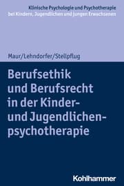 Cover von Berufsethik und Berufsrecht in der Kinder- und Jugendlichenpsychotherapie