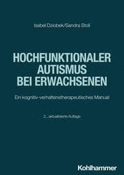 Cover von Hochfunktionaler Autismus bei Erwachsenen