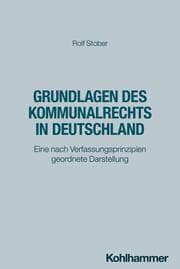 Cover von Grundlagen des Kommunalrechts in Deutschland