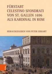 Cover von Fürstabt Celestino Sfondrati von St. Gallen 1696 als Kardinal in Rom