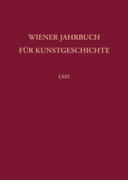 Cover von Wiener Jahrbuch für Kunstgeschichte LXIX