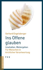 Cover von Ins Offene glauben