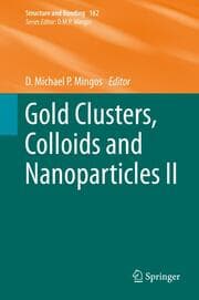 Cover von Gold Clusters, Colloids and Nanoparticles II