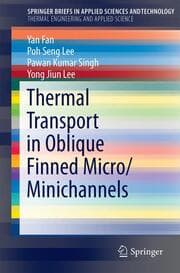 Cover von Thermal Transport in Oblique Finned Micro/Minichannels