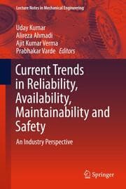 Cover von Current Trends in Reliability, Availability, Maintainability and Safety