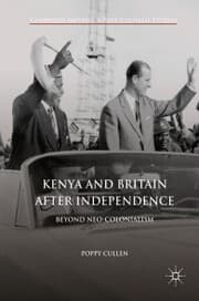 Cover von Kenya and Britain after Independence