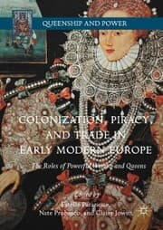 Cover von Colonization, Piracy, and Trade in Early Modern Europe