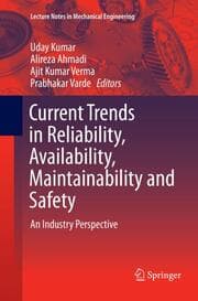 Cover von Current Trends in Reliability, Availability, Maintainability and Safety