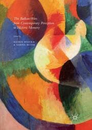 Cover von The Balkan Wars from Contemporary Perception to Historic Memory