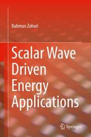 Cover von Scalar Wave Driven Energy Applications