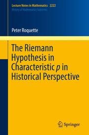 Cover von The Riemann Hypothesis in Characteristic p in Historical Perspective