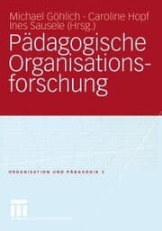 Cover von Pädagogische Organisationsforschung