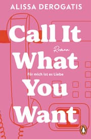 Cover von Call it what you want - Für mich ist es Liebe