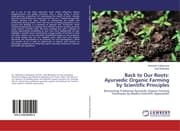 Cover von Back to Our Roots: Ayurvedic Organic Farming by Scientific Principles