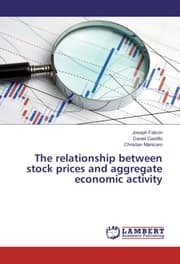 Cover von The relationship between stock prices and aggregate economic activity