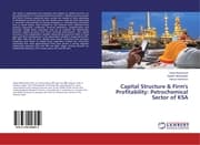 Cover von Capital Structure & Firm's Profitability: Petrochemical Sector of KSA
