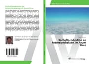 Cover von Kaltluftproduktion an Retentionsbecken im Raum Graz
