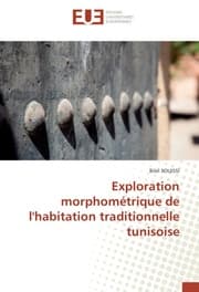 Cover von Exploration morphométrique de l'habitation traditionnelle tunisoise