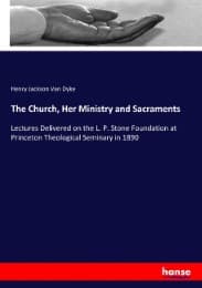 Cover von The Church, Her Ministry and Sacraments