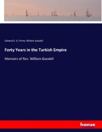 Cover von Forty Years in the Turkish Empire
