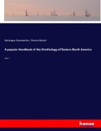 Cover von A popular Handbook of the Ornithology of Eastern North America