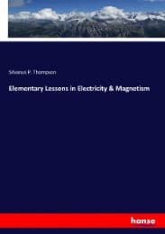Cover von Elementary Lessons in Electricity & Magnetism