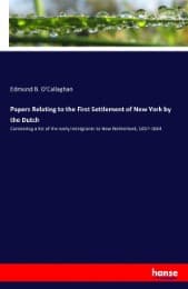 Cover von Papers Relating to the First Settlement of New York by the Dutch