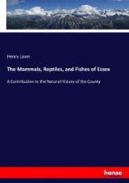 Cover von The Mammals, Reptiles, and Fishes of Essex