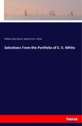 Cover von Selections From the Portfolio of S. V. White