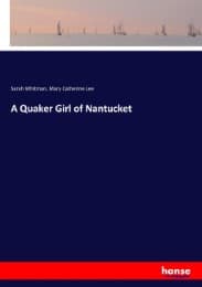 Cover von A Quaker Girl of Nantucket