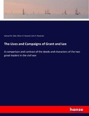 Cover von The Lives and Campaigns of Grant and Lee
