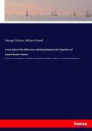 Cover von A True State of the Differences Subsisting Between the Proprietors of Covent-Garden Theatre