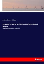 Cover von Remains in Verse and Prose of Arthur Henry Hallam