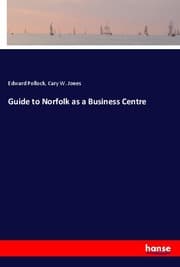 Cover von Guide to Norfolk as a Business Centre