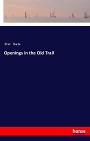 Cover von Openings in the Old Trail