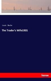 Cover von The Trader's Wife1901