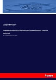 Cover von Leopold Mozarts Hochfürstl. Salzburgischen Vice-Capellmeisters, grundliche Violinschule