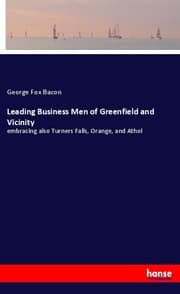 Cover von Leading Business Men of Greenfield and Vicinity