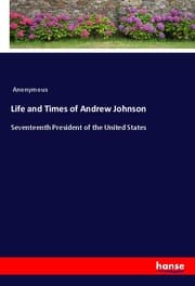 Cover von Life and Times of Andrew Johnson
