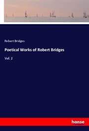 Cover von Poetical Works of Robert Bridges