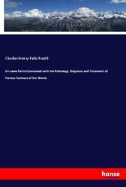 Cover von On some Points Connected with the Pathology, Diagnosis and Treatment of Fibrous Tumours of the Womb