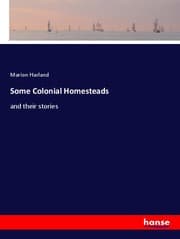 Cover von Some Colonial Homesteads