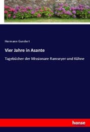 Cover von Vier Jahre in Asante